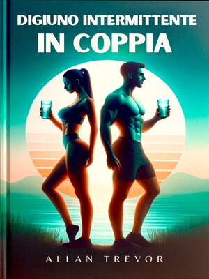 cover image of Digiuno Intermittente In Coppia